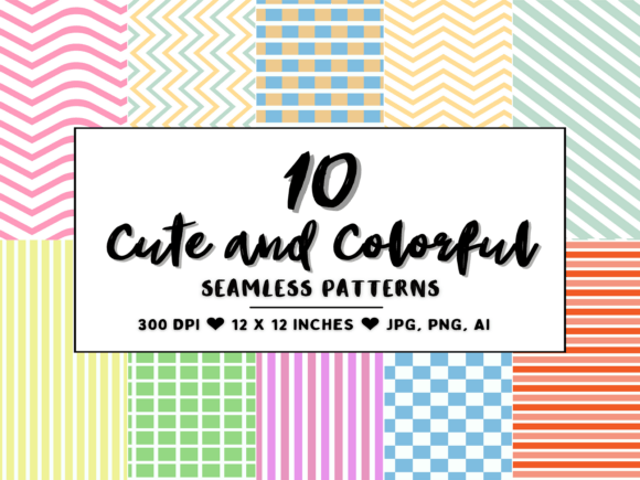 10 Cute and Colorful Seamless Patterns