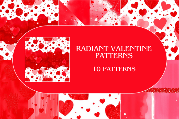 Valentine - Radiant Valentine Patterns